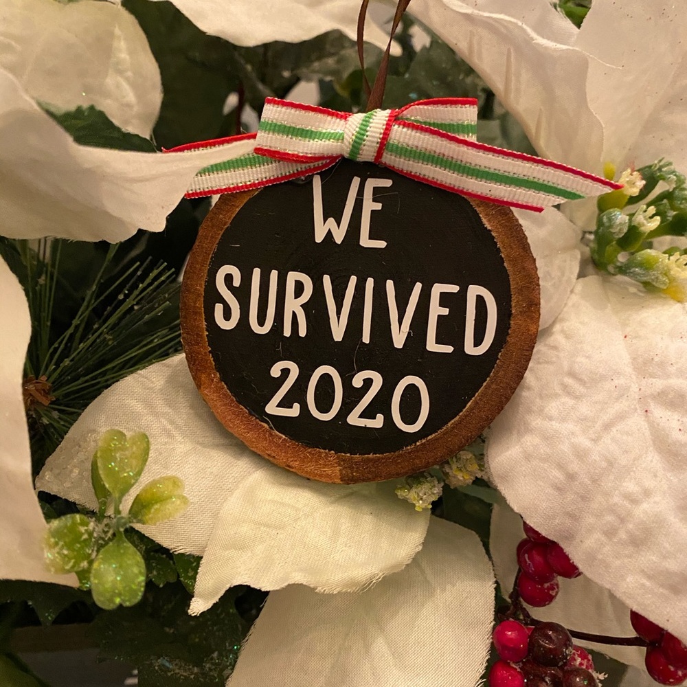 “We survived 2020” Wooden Christmas Ornament